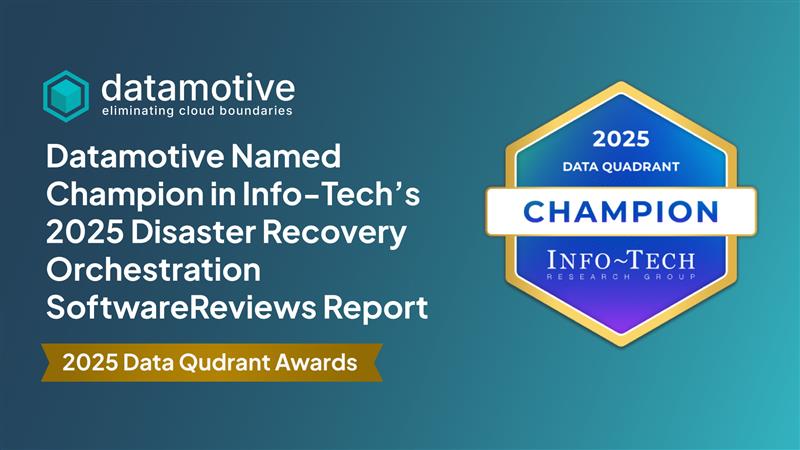Datamotive Named Champion in Info-Tech’s 2025 Disaster Recovery Orchestration SoftwareReviews Report
